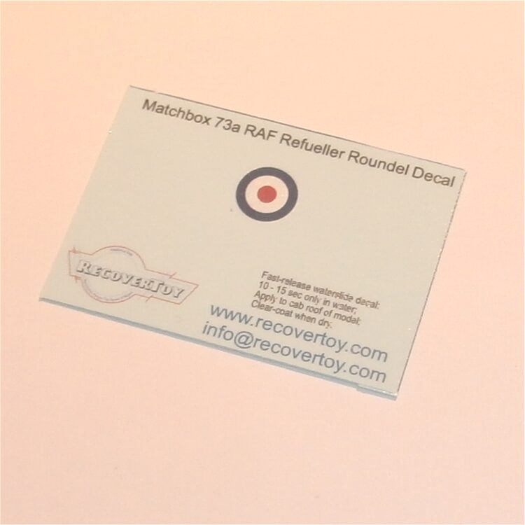 Matchbox Lesney 73 a RAF Refueller Roundel Decal